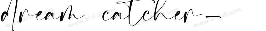 dream catcher字体转换